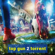 top gun 2 torrent